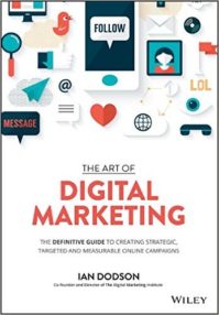 The cover of The Art of Digital Marketing, published to "Gift Guide: The 5 Best Digital Marketing Books for Small Businesses and Non-Profits"