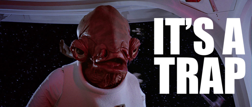 Admiral Ackbar from Star Wars saying "It's a trap!" Published to "Social Media for Small Business: 3 Do's and Don'ts"