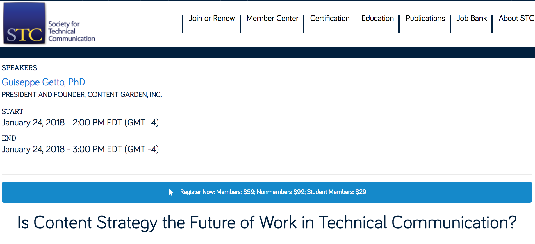 A screenshot of the sign-up button for "Is Content Strategy the Future of Work in Technical Communciation?" A webinar for the society for technical communication, published to: "Learn About Content Strategy And Technical Communication: A Webinar for the Society for Technical Communication"